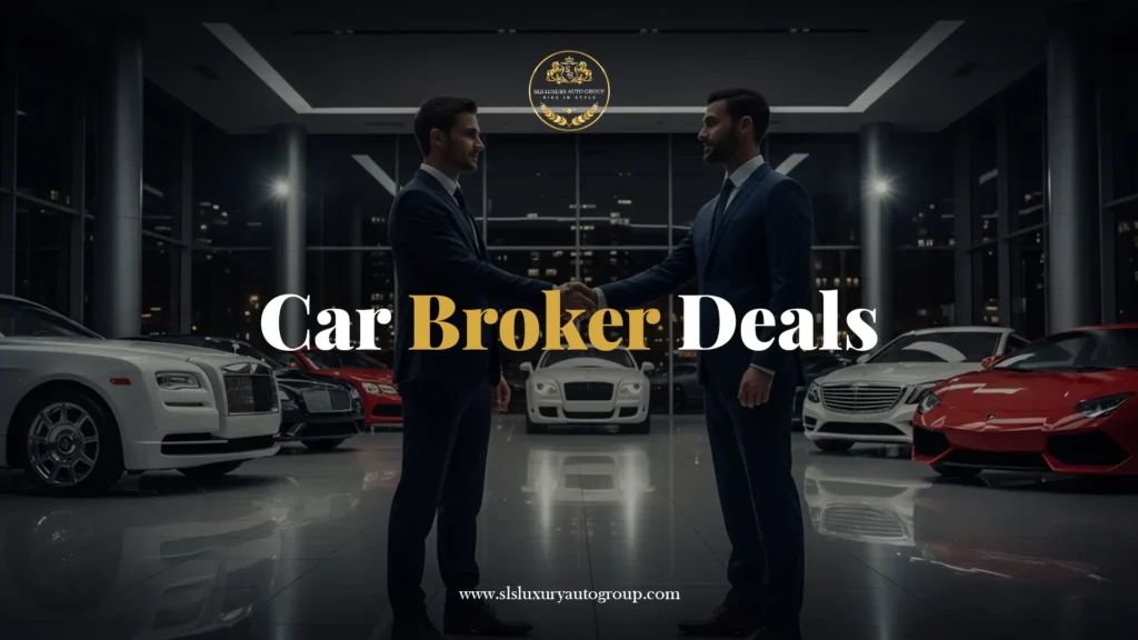 car broker deals luxury vehicle negotiation SLS Auto Group DC VA MD